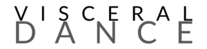 Visceral Dance